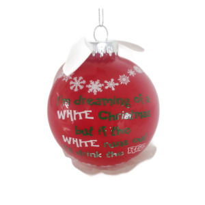 2016 Personalized Red & White Wine Dreaming of a White Christmas... But I'll Dri